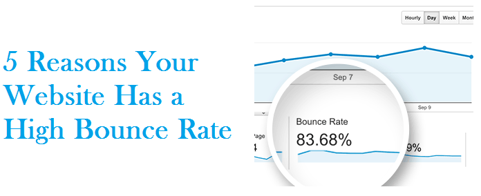 5 Reasons Your Website Has A High Bounce Rate